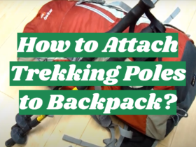 How to Attach Trekking Poles to Backpack?