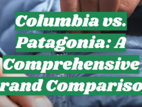 Columbia vs. Patagonia: A Comprehensive Brand Comparison