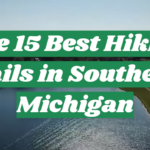 The 15 Best Hiking Trails in Southeast Michigan