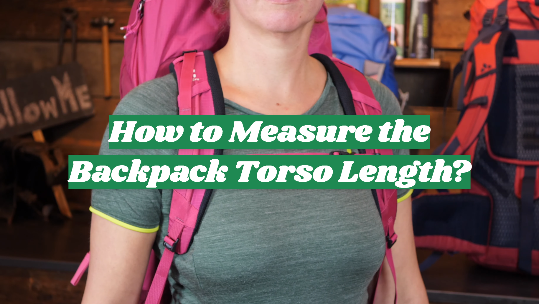 How to Measure the Backpack Torso Length? OutdoorProfy