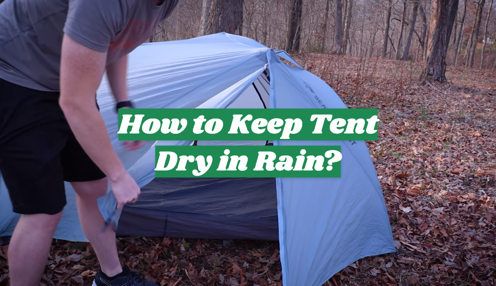 How to Keep Tent Dry in Rain?