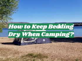 How to Keep Bedding Dry When Camping?