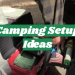 Camping Setup Ideas