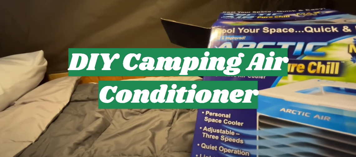 DIY Camping Air Conditioner