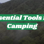 Essential Tools for Camping