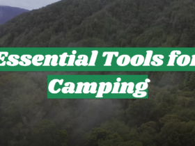 Essential Tools for Camping