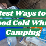 The Best Ways to Keep Food Cold While Camping