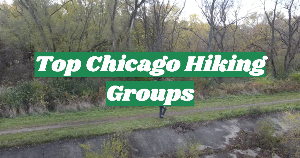 Top Chicago Hiking Groups - OutdoorProfy
