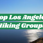 Top Los Angeles Hiking Groups