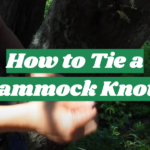 How to Tie a Hammock Knot?